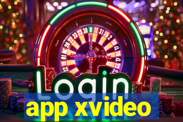 app xvideo